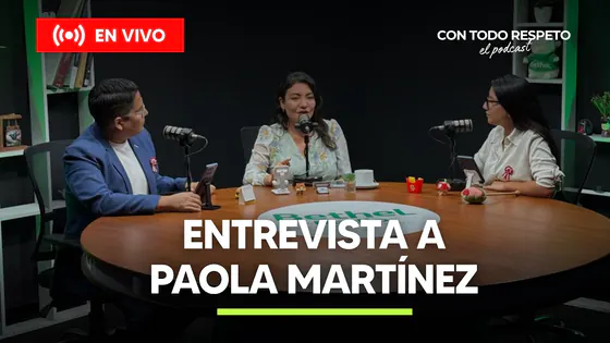 CON TODO RESPETO, EL PODCAST