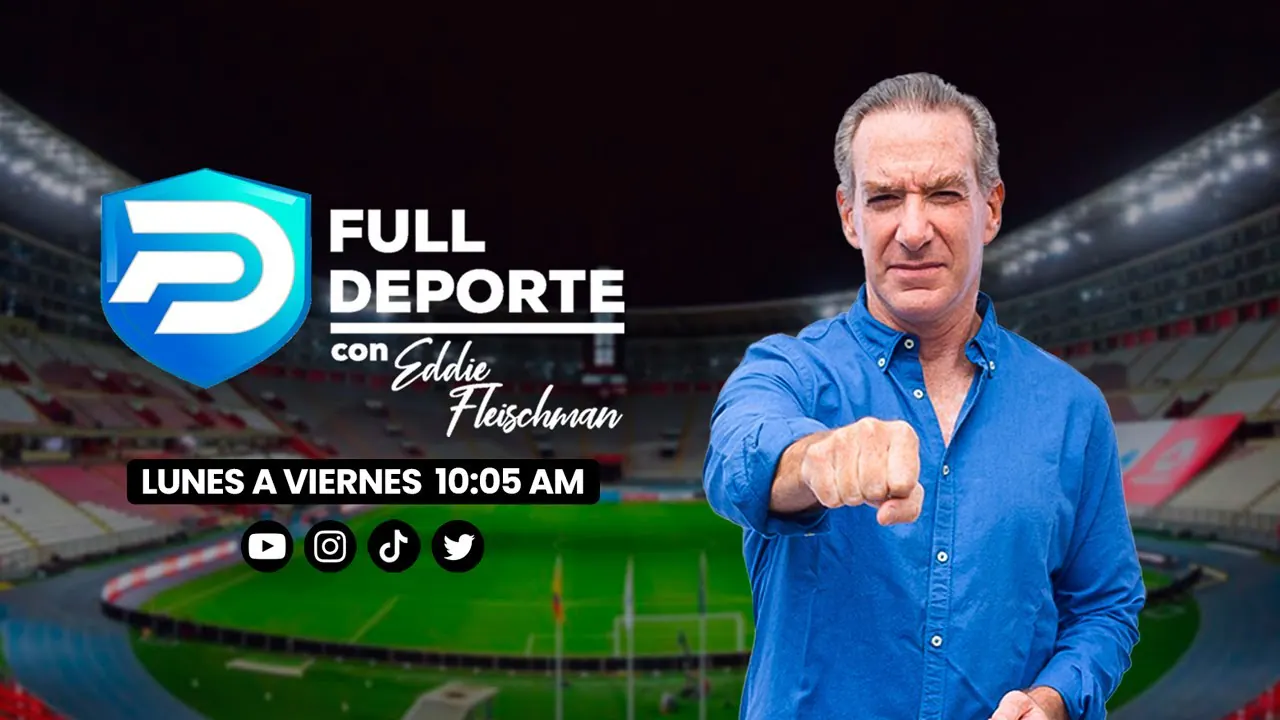 Reproducir: FULL DEPORTE CON EDDIE FLEISCHMAN