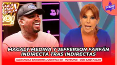MAGALY MEDINA Y JEFFERSON FARFÁN INDIRECTA TRAS INDIRECTAS