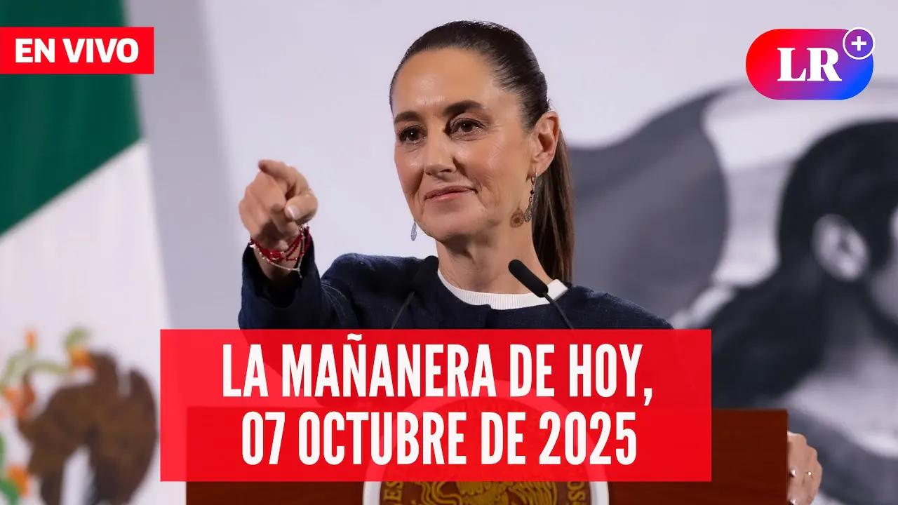Reproducir: 🔴 Claudia Sheinbaum EN VIVO en la Mañanera de HOY, 07 de octubre 2025 | #EnDirectoLR