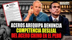 #EnVivo Chinos buscan quebrar industria nacional a través de Dumping