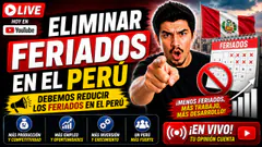 Eliminar feriados en el Perú