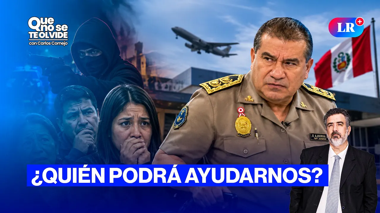 Reproducir: ARRIOLA SE VA DE LA PNP Y ¿AHORA? | JORGE MUÑOZ EN VIVO | QUE NO SE TE OLVIDE CON CARLOS CORNEJO