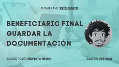 CONSERVACIÓN DE DOCUMENTOS DEL BENEFICIARIO FINAL