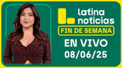 LATINA NOTICIAS EDICIÓN MATINAL - DOMINGO 08 DE JUNIO DEL 2025