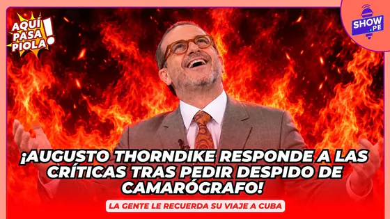 AUGUSTO THORNDIKE RESPONDE A CRÍTICAS DE HABER REFUTADO A CAMARÓGRAFO EN VIVO