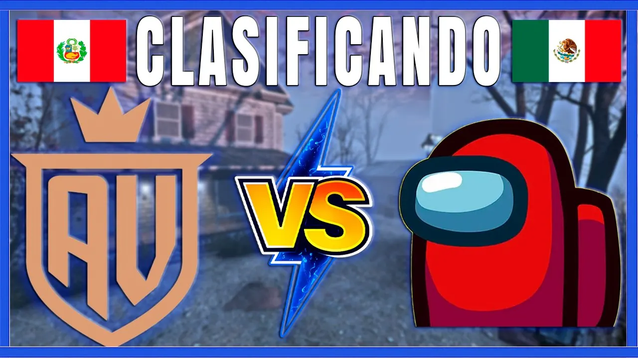 Reproducir: Clasificando Al Torneo | Amongus VS Avalon | Perú VS México | LOS PEORES DEL MUNDO |
