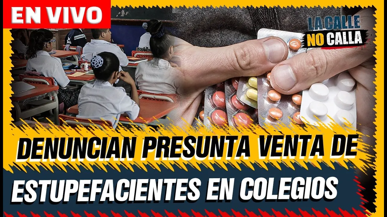 Reproducir: 🟢 EN VIVO - DENUNCIAN PRESUNTA VENTA DE ESTUPEFACIENTES EN COLEGIOS | "LA CALLE NO CALLA"
