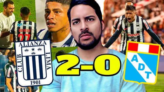Alianza Lima 2-0 ADT: ¡TRIUNFO EN MATUTE Y VUELTA DE QUEVEDO!