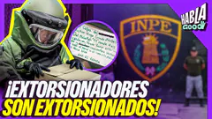 EXTORSIONADORES SON EXTORSIONADOS | HABLA GOOD