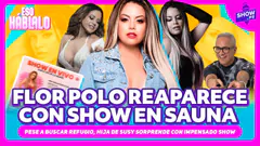 ¿Qué conversarán Farfán y Cueva en su reencuentro? | Flor Polo anuncia polémico show en sauna