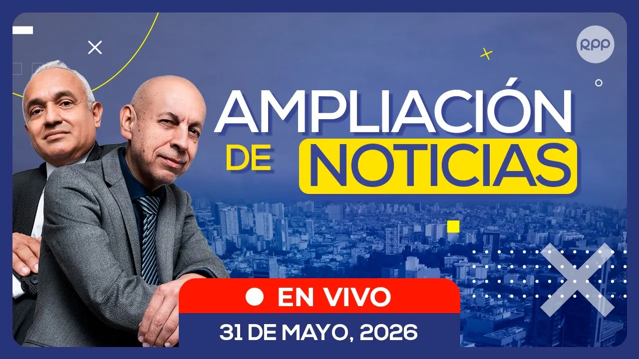 Reproducir: 🎙️🔴 EN VIVO | AMPLIACIÓN DE NOTICIAS 🎙️EDICIÓN FIN DE SEMANA (31/05/26)
