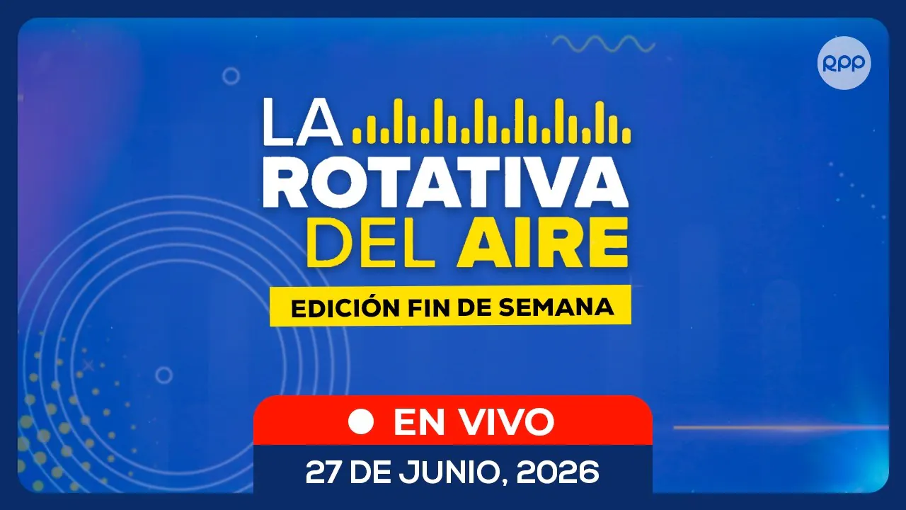 Reproducir: 🎙️🔴 EN VIVO | AMPLIACIÓN DE NOTICIAS 🎙️ ENTREVISTAS Y ANÁLISIS DE LA COYUNTURA NACIONAL (27/06/26)