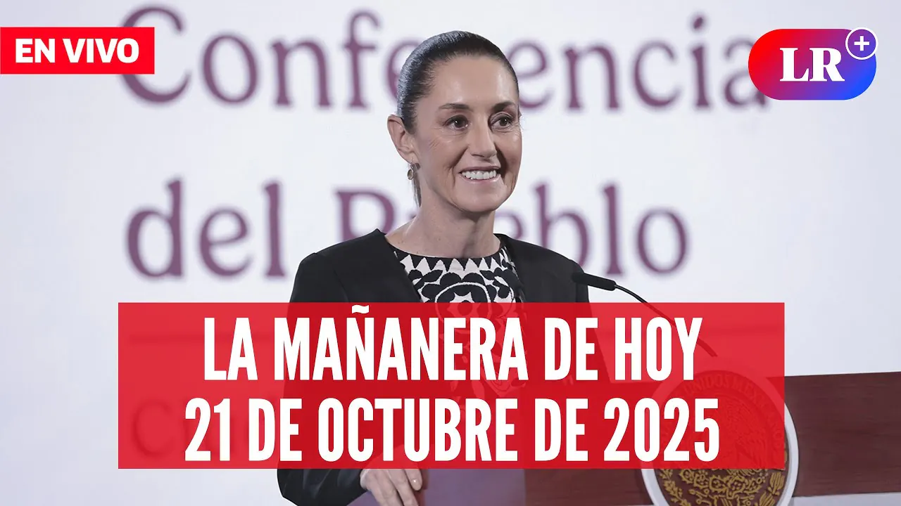 Reproducir: 🔴 Claudia Sheinbaum EN VIVO en la Mañanera de HOY, 21 de octubre 2025