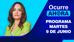 Ocurre Ahora EN VIVO - MARTES 9 DE JUNIO DEL 2026