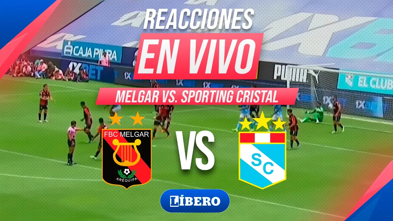 Reproducir: 🔴 MELGAR VS. SPORTING CRISTAL EN VIVO | FECHA 2 DEL TORNEO CLAUSURA 2026 DE LA LIGA 1 | Líbero