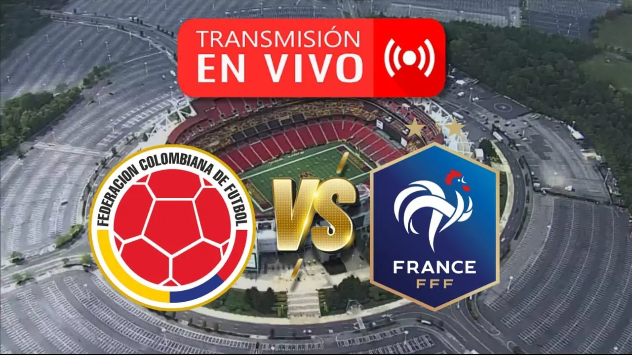 Reproducir: 🔴 COLOMBIA vs FRANCIA - AMISTOSO PREVIO AL MUNDIAL 2026 - MODO RELATO 🔴 EN VIVO 🔴 EN DAMMBRO