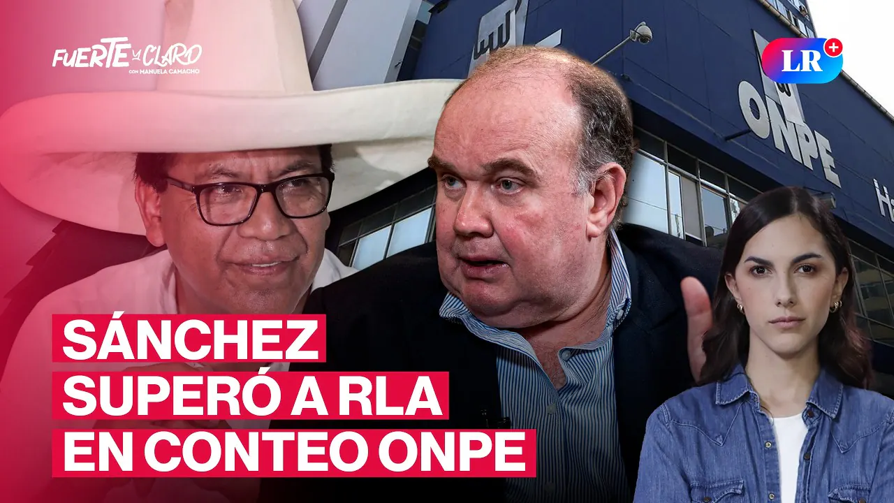 Reproducir: SÁNCHEZ SIGUE SUBIENDO Y LÓPEZ ALIAGA PIDE QUE SE ANULEN LAS ELECCIONES | FUERTE Y CLARO