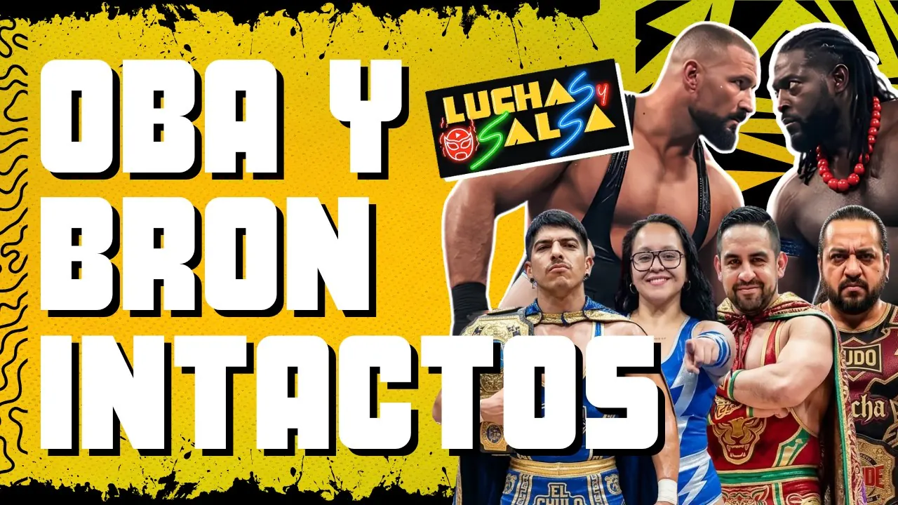 Reproducir: ¡Oba Femi y Bron Breakker quedan intactos y abren la NUEVA ERA de “Luchas y Salsa” en A Presión!