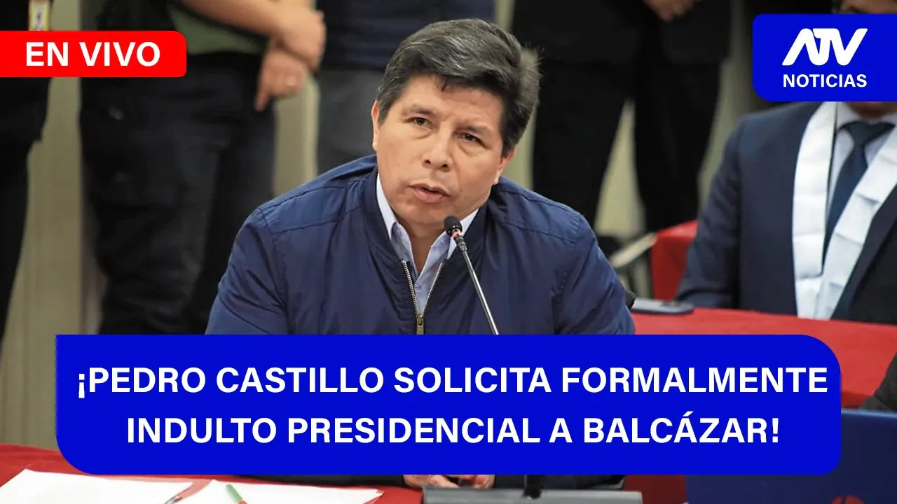 Reproducir: De 5 a 7 🎧✨¡PEDRO CASTILLO SOLICITA FORMALMENTE INDULTO PRESIDENCIAL A BALCÁZAR! - ATV+