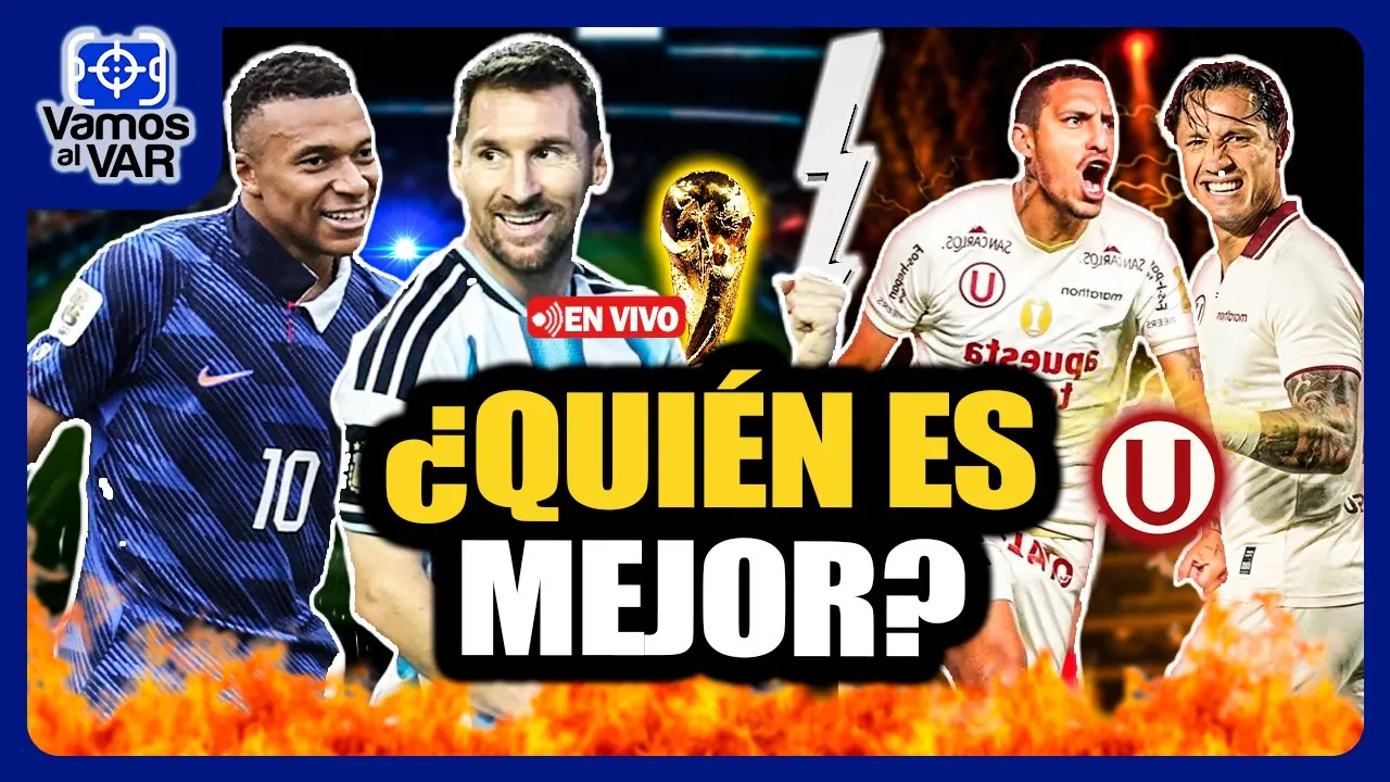 Reproducir: EN VIVO⚡Messi y Mbappé en discusión mundial: ¿quién domina el fútbol? | Lapadula vs Valera en la 'U'