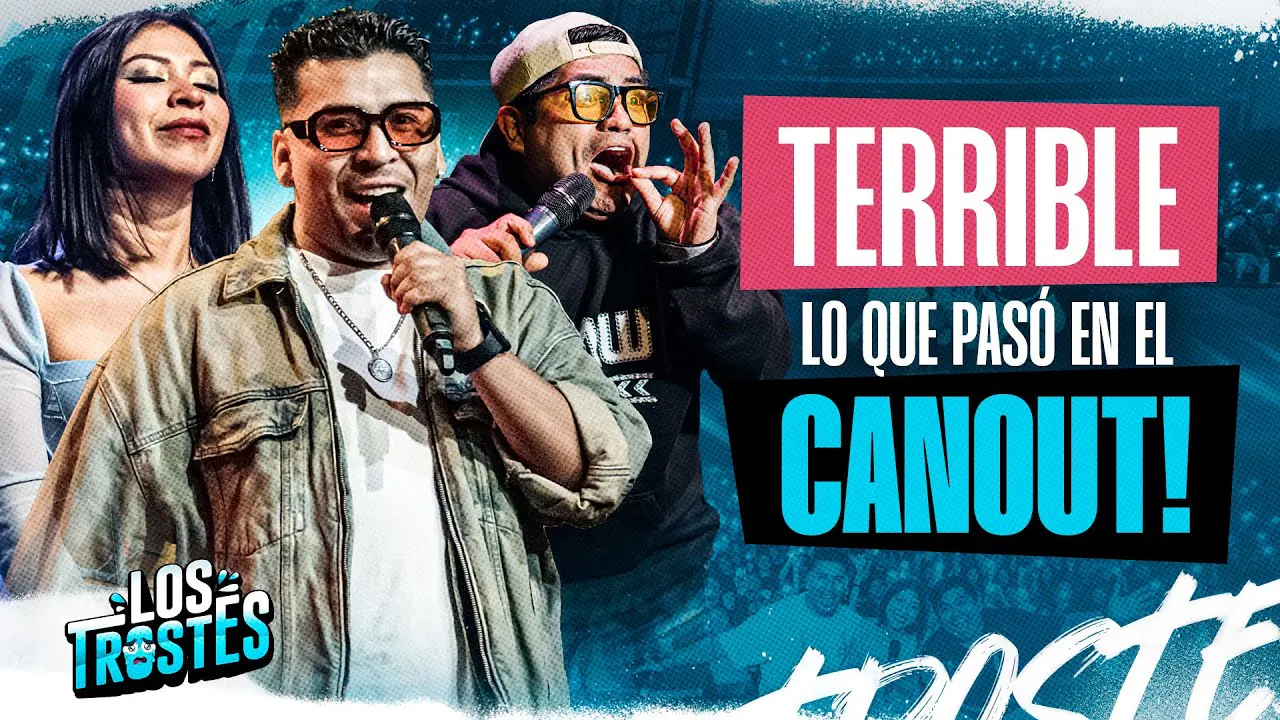Reproducir: #LOSTROSTES | TERRIBLE LO QUE PASO EN EL CANOUT | FELIZ DÍA CHINITA!🤩🔥