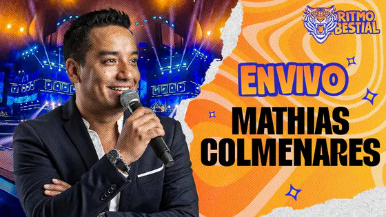 MATHIAS COLMENARES EN VIVO | RITMO BESTIAL
