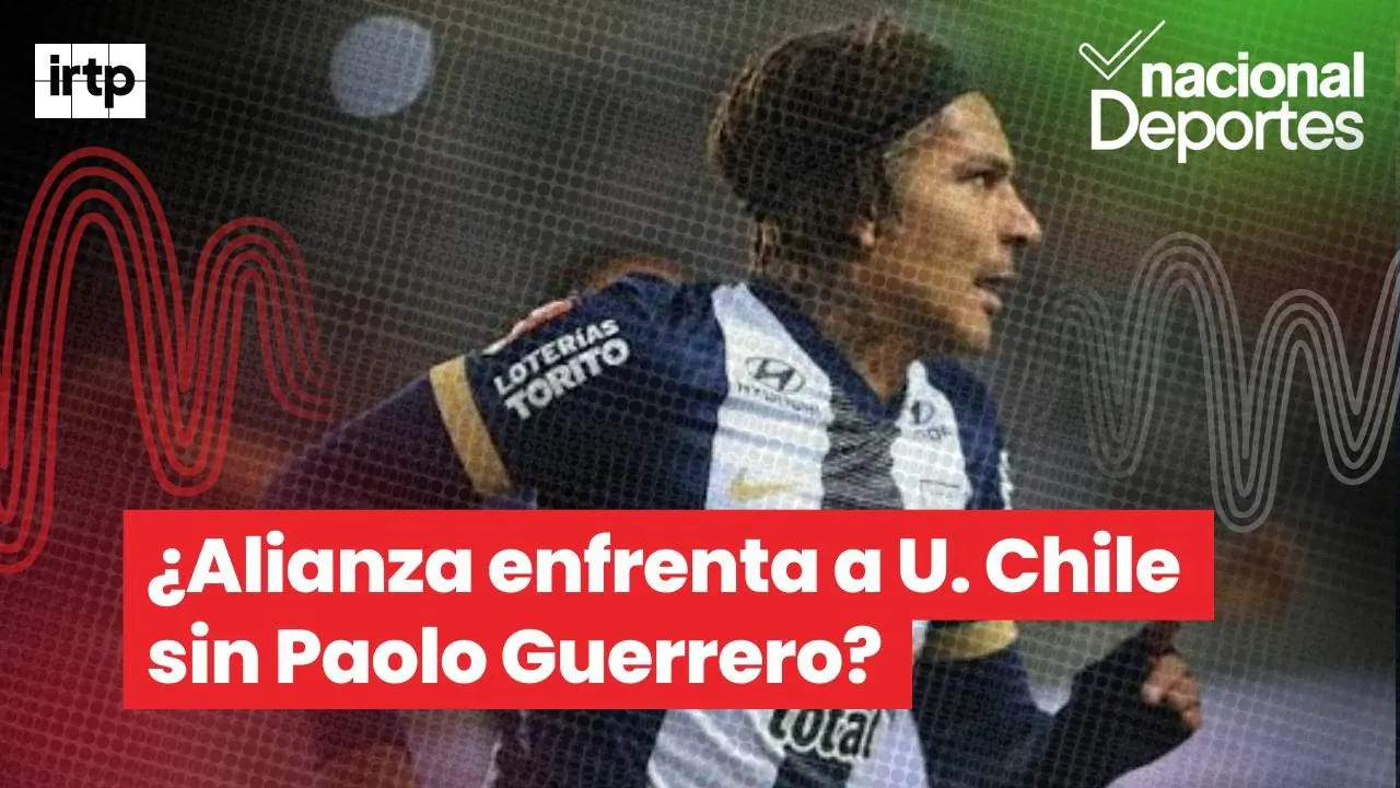 Reproducir: Radio Nacional EN VIVO: Nacional Deportes 18/09/25| ALIANZA U. DE CHILE sin GUERRERO | CHAVEZ Bayern