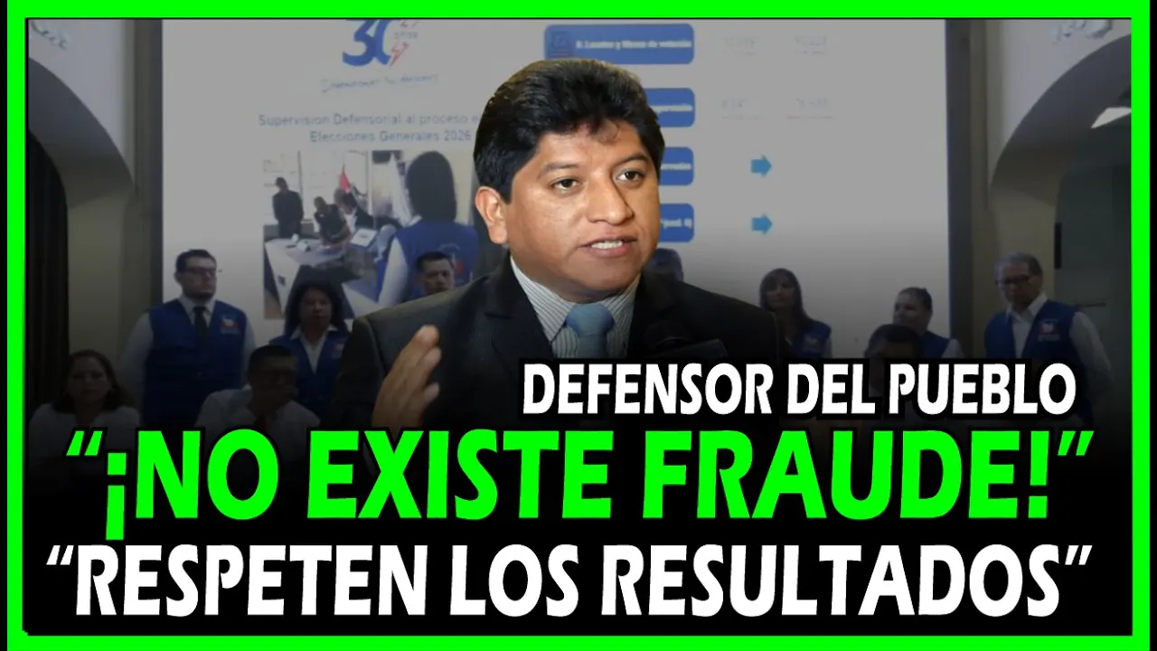 Reproducir: NO EXISTE FRAUDE! DEFENSOR DEL PUEBLO SE PRONUNCIA Y EXHORTA RESPETAR RESULTADOS ELECTORALES