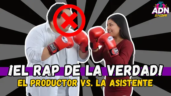 ¡EL RAP DE LA VERDAD! - ¿EL PRODUCTOR VS. LA ASISTENTE?