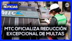 MTC oficializa reducción excepcional de multas de tránsito al transporte público y privado