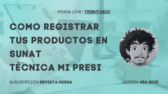 COMO REGISTRAR TUS PRODUCTOS EN SUNAT TÉCNICA MI PRESI