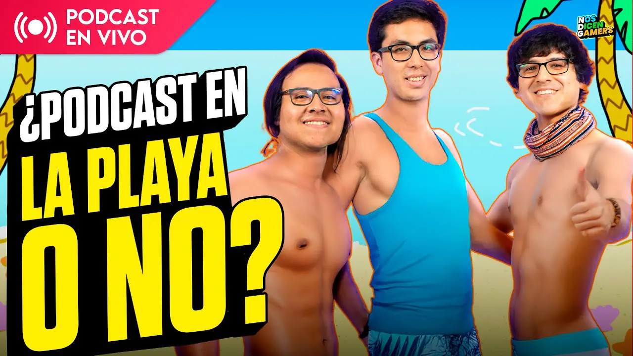 Reproducir: ¿PODCAST EN LA PLAYA? | GOKU SSJ4 por fin es CANON | Nos Dicen Gamers