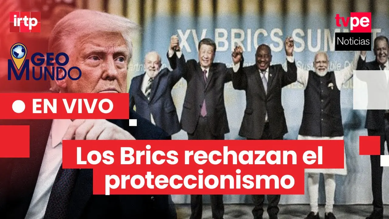 Reproducir: Países del Brics condenan el proteccionismo y defienden el multilateralismo | 🌎 "Geomundo" EN VIVO