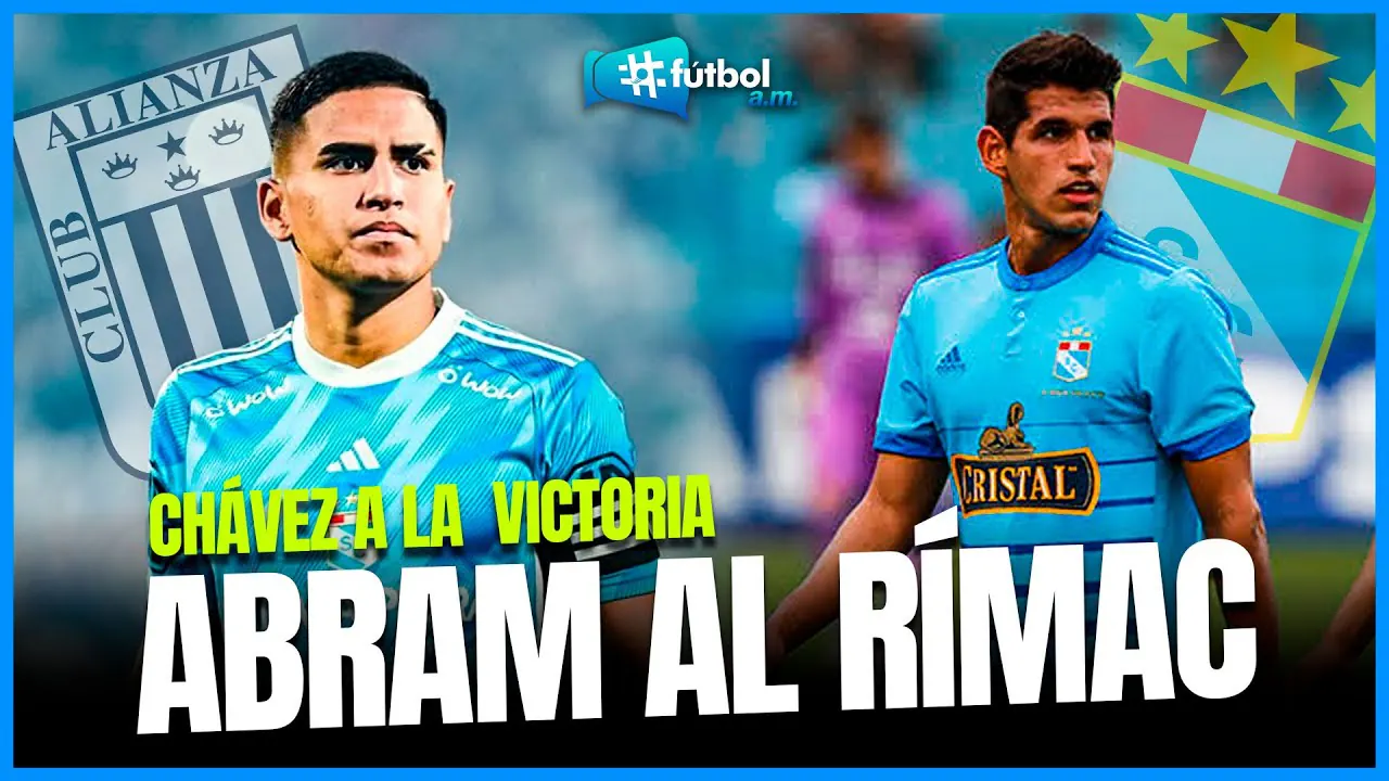 Reproducir: 🔴Luis Abram jugará en Cristal y Gianfranco Chávez reforzará a Alianza Lima | #Fútbol A.M. 07/08/2025