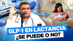 “ME DIJERON QUE SÍ” | GLP-1 MIENTRAS AMAMANTAS | DR. OLAYA RESPONDE