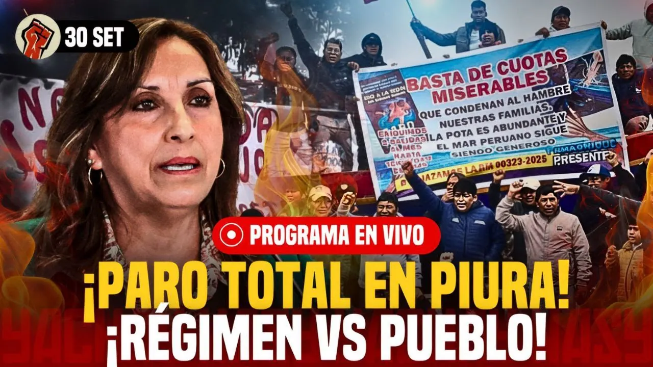 Reproducir: PARO total en PIURA | Dina Boluarte VS GENERACIÓN Z | PORKY amenaza a manifestantes - 30 SEP
