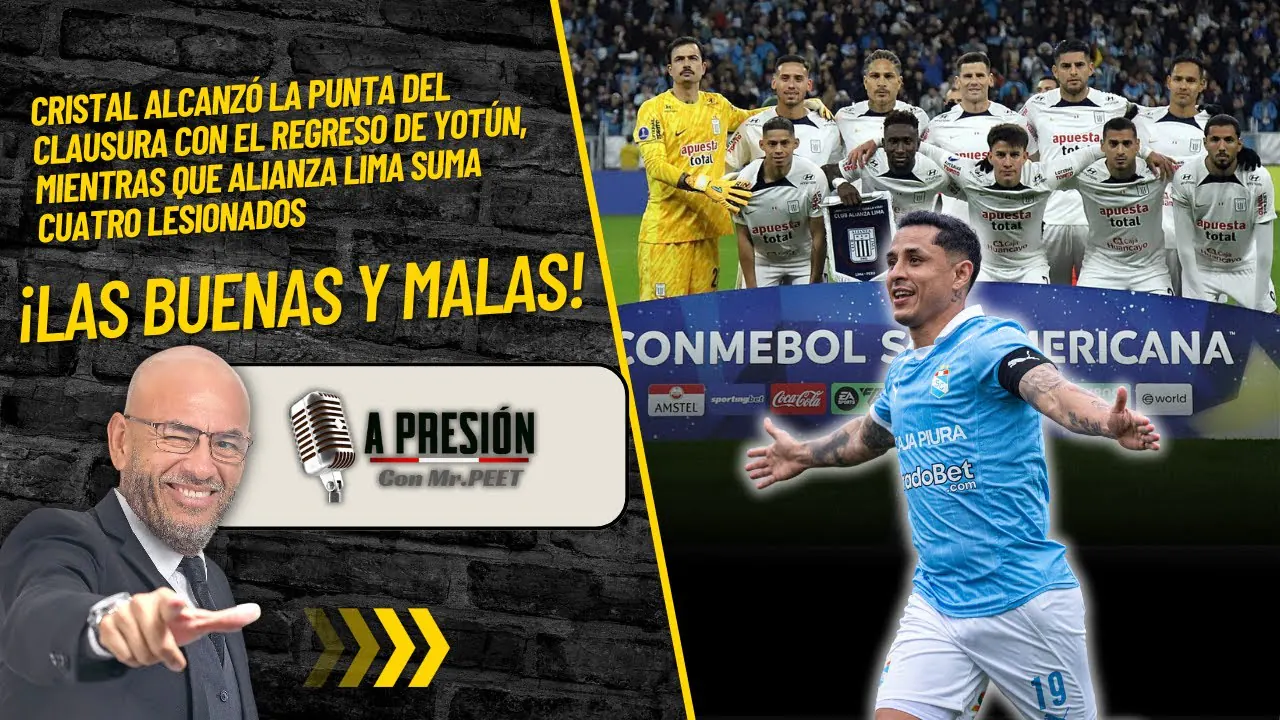 Reproducir: ¡Cristal manda! Yotún volvió con todo y Alianza sufre con los lesionados