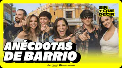 HISTORIAS DE NUESTRO BARRIO | SIN MÁS QUE DECIR | +QTV
