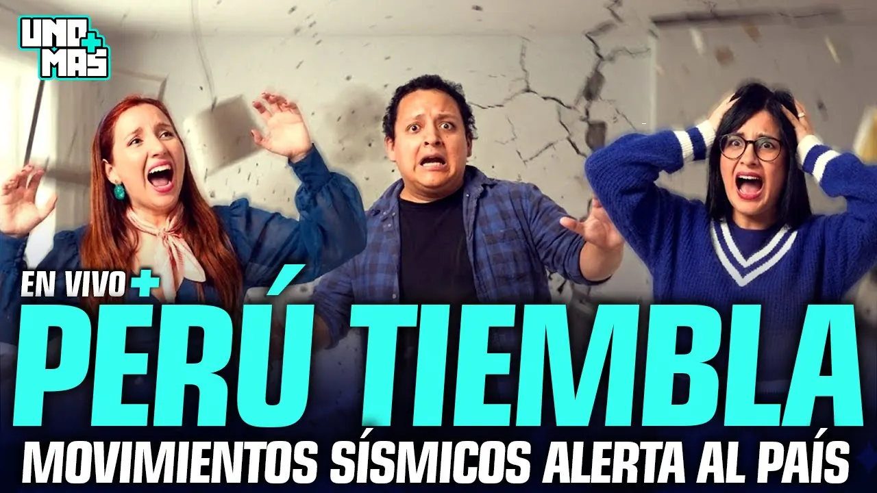 Reproducir: EL PERÚ TIEMBLA SEÑORES | UNO MÁS #ENVIVO
