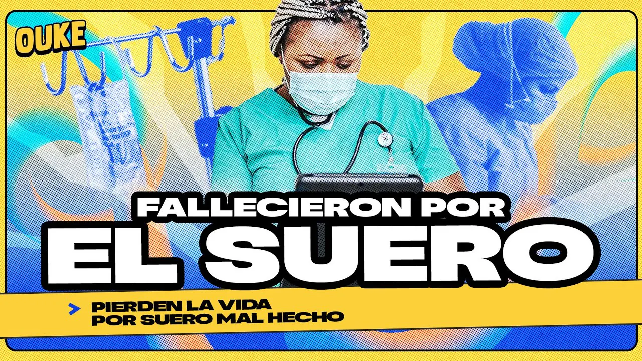 Reproducir: EL SUERO DE LA MU3RT3⚠️ ¿AUTORIDADES SE LAVAN LAS MANOS? | OUKE