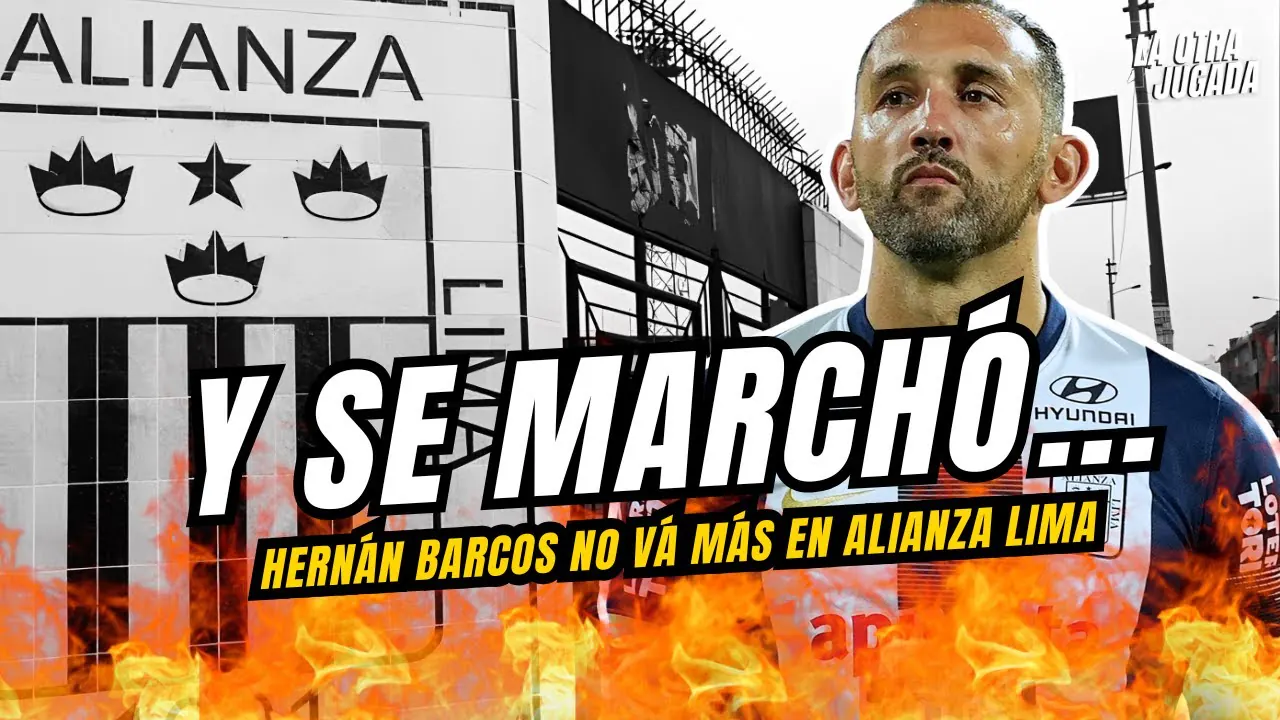 Reproducir: Y SE MARCHÓ - ¡HERNAN BARCOS  NO VÁ MÁS EN ALIANZA LIMA!