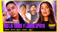 EL CARA A CARA QUE TODOS ESPERABAN VER: RIC LA TORRE Y LAURA SPOYA #LAMANADAGALÁCTICA