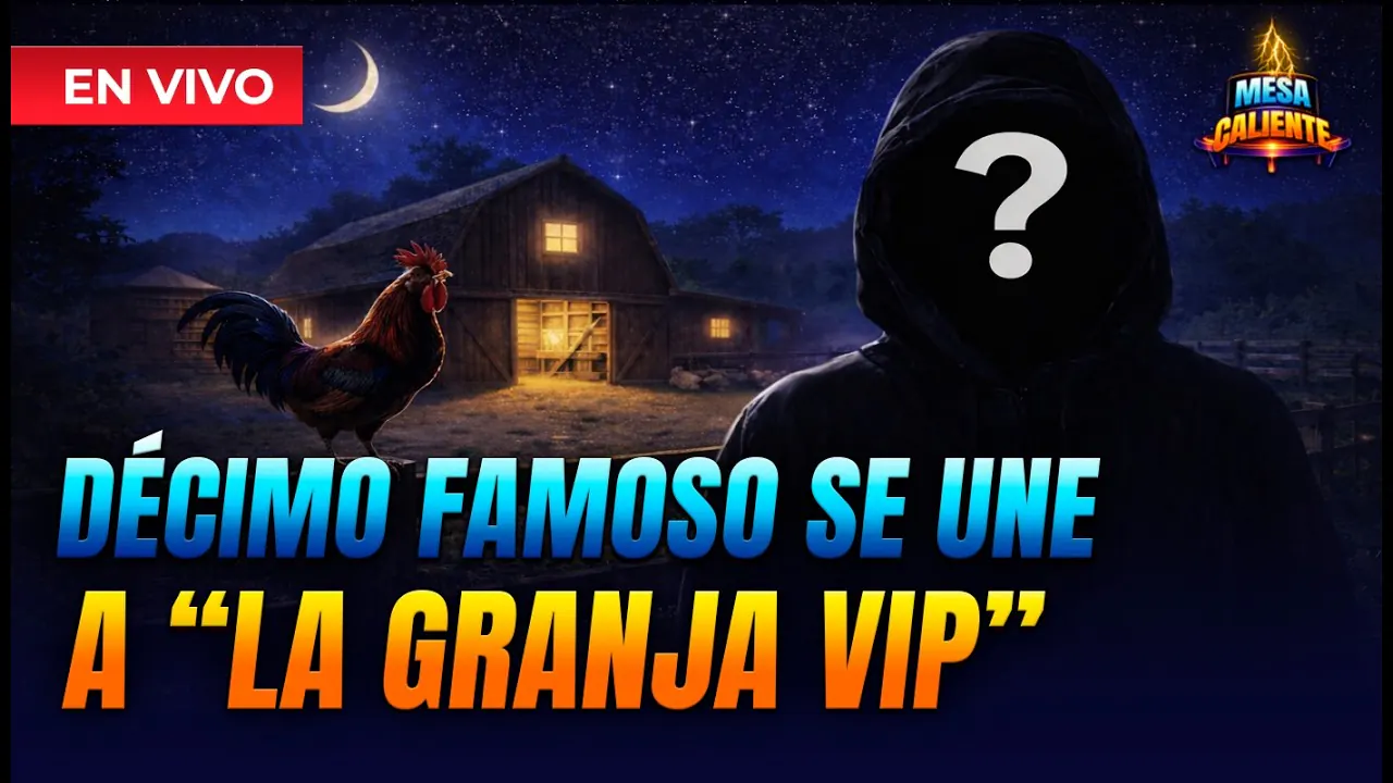 Reproducir: 🔴EN VIVO – CONOCE AL DÉCIMO FAMOSO DE "LA GRANJA VIP" | "MESA CALIENTE" POR PANAMERICANA