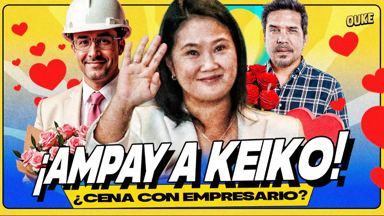 Reproducir: ¡LO SUFRE GABO! 💔 ¿KEIKO TUVO CITA CON EMPRESARIO ILEGAL? 👷🏽‍♂️❌ | OUKE 🟡