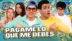 L@S SINVERGÜENZA!| PÁGAME LO QUE ME DEBES!| SOMOS LO QUE SOMOS