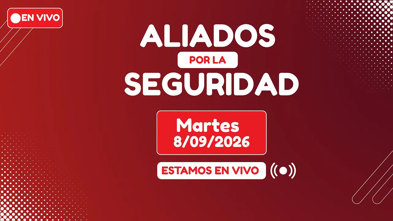 Reproducir: 🔴 EN VIVO Aliados por la seguridad │Martes 8 de setiembre de 2026