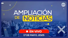 #ENVIVO AMPLIACIÓN DE NOTICIAS 17/05/2025 #ADNRPP