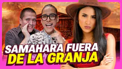 SAMAHARA ELIMINADA DE LA GRANJA... ¿JUSTICIA O ROBO? | Q'BOCHINCHE | +QTV