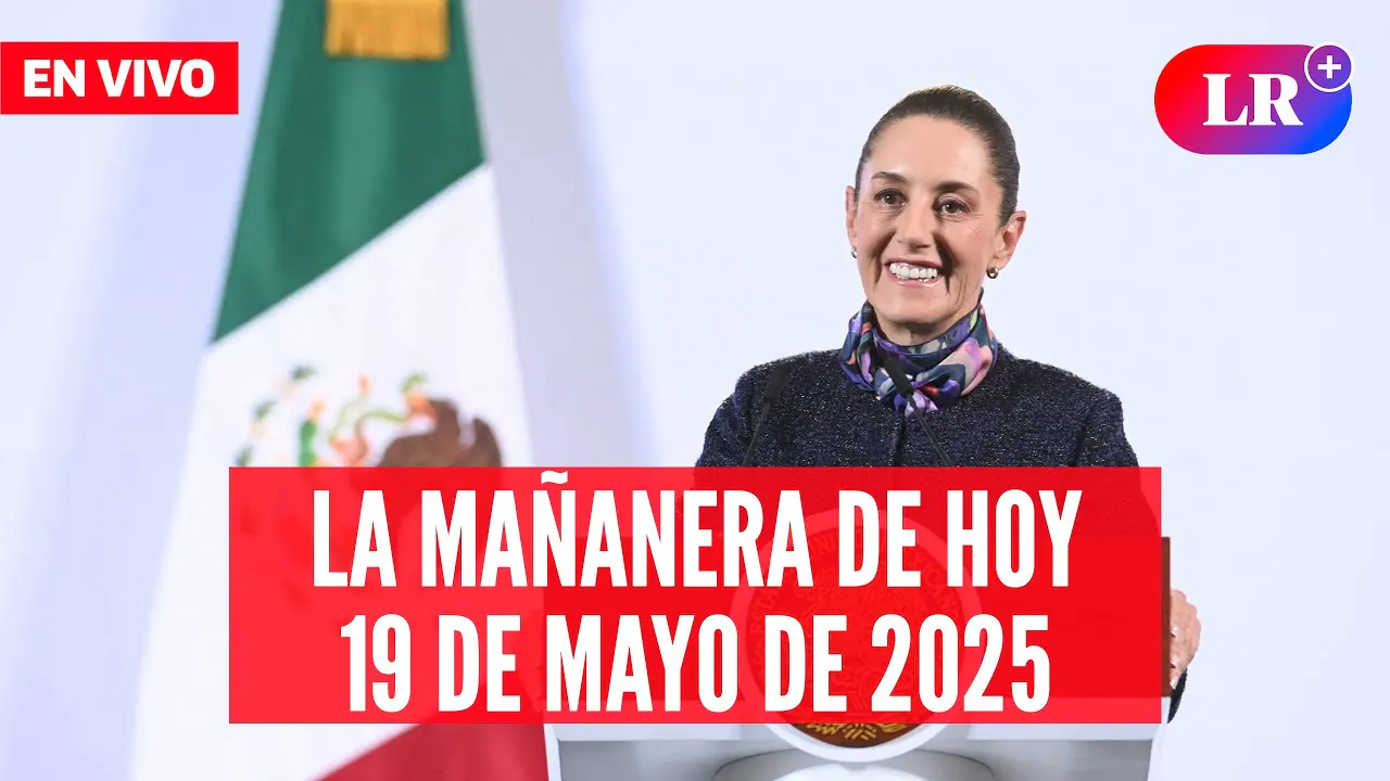 Reproducir: 🔴 Claudia Sheinbaum EN VIVO HOY: La Mañanera del Pueblo del 19 de mayo de 2025 | #EnDirectoLR